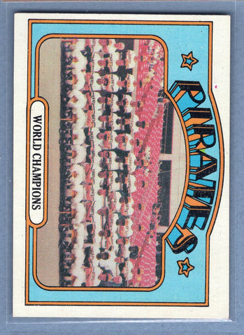 1972 Topps #1 World Champions (Pirates)  EX   GO315
