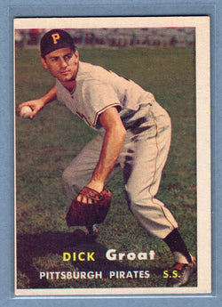 1957 Topps #12 Dick Groat  (a) EX   GO260
