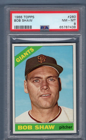 1966 Topps #260 Bob Shaw (65787438) PSA 8