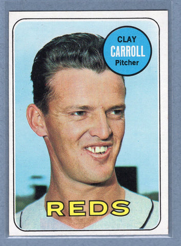 1969 Topps #26 Clay Carroll (b) EX-MT  GO350