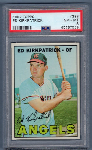 1967 Topps #293 Ed Kirkpatrick (65787539) PSA 8