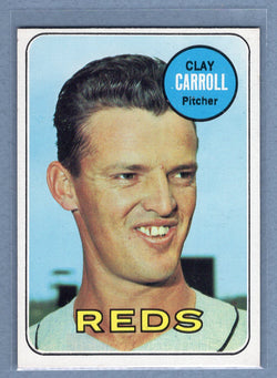 1969 Topps #26 Clay Carroll (e) EX-MT  GO700