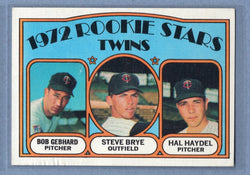 1972 Topps #28 Twins Rookies (Steve Brye, Bob Gebhard, Hal Haydel) Ex-Nm