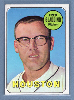 1969 Topps #58 Fred Gladding (a) EX-MT  GO602