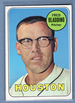 1969 Topps #58 Fred Gladding (c) EX  GO602
