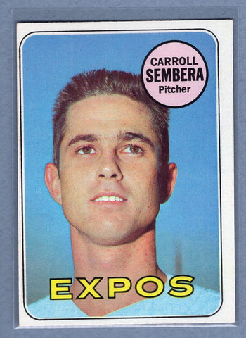 1969 Topps #351 Carroll Sembera (c) EX-MT  GOWABB