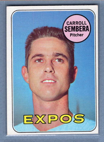 1969 Topps #351 Carroll Sembera (f) EX-MT  GOWABB