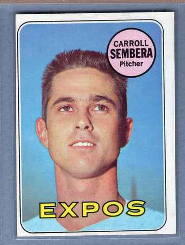 1969 Topps #351 Carroll Sembera (h) EX-MT  GOWABB