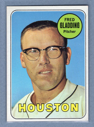 1969 Topps #58 Fred Gladding (e) EX-MT  GO700