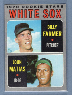 1970 Topps #444 White Sox Rookies (Farmer, Matias)  (b) EX-MT  GO750
