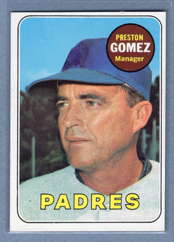 1969 Topps #74 Preston Gomez (f) EX-MT  GO700