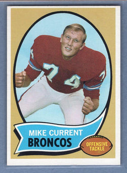 1970 Topps #198 Mike Current EX-MT  GO131