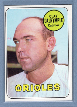 1969 Topps #151 Clay Dalrymple (Orioles)  EX-MT  GO602
