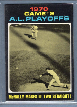 1971 Topps #196 A.L. Playoff Game 2 (McNally)  EX  SB1