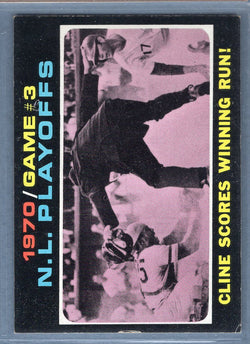 1971 Topps #201 N.L. Playoff Game 3 (Cline)  EX  GO747