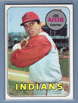 1969 Topps #176 Joe Azcue (b) EX-MT  GO602