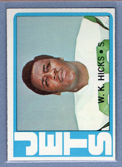 1972 Topps #246 W.K. Hicks EX-MT  GO326