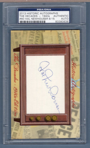 2013 Historic Autographs The Decades 1940's Hal Newhouser 8/15