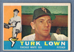 1960 Topps #313 Turk Lown VG Set Break 1