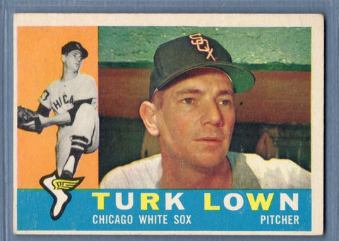 1960 Topps #313 Turk Lown VG Set Break 1