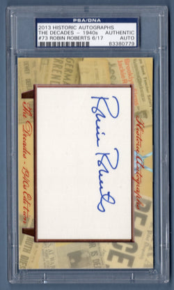 2013 Historic Autographs The Decades 1940's Robin Roberts 8/17