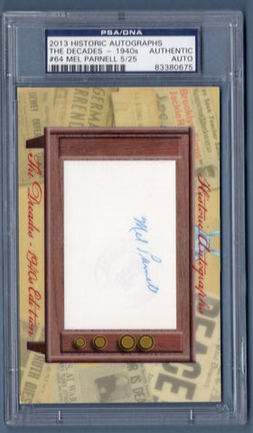 2013 Historic Autographs The Decades 1940's Mel Parnell 5/25