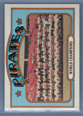 1972 Topps #1 World Champions (Pirates) (b) EX-MT  GO544