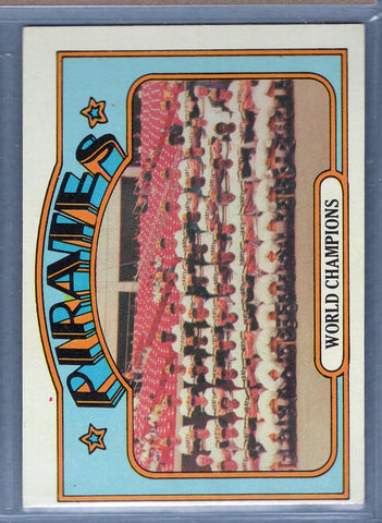 1972 Topps #1 World Champions (Pirates) (C) EX-MT  GO544
