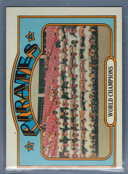 1972 Topps #1 World Champions (Pirates) (d) EX-MT  GO544