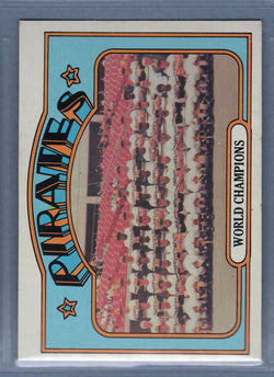 1972 Topps #1 World Champions (Pirates) (E) EX-MT  GO544