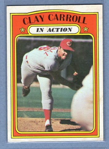 1972 Topps #312 Clay Carroll IA EX  GO500