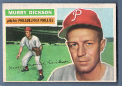1956 Topps #211 Murry Dickson (GB) EX   GO96