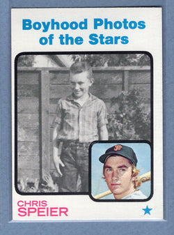 1973 Topps #345 Chris Speier (photo-boyhood)  EX-MT  GO550