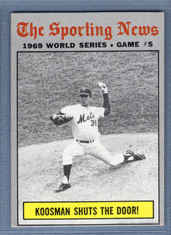 1970 Topps #309 World Series Game 5 (Koosman)  EX  SB2
