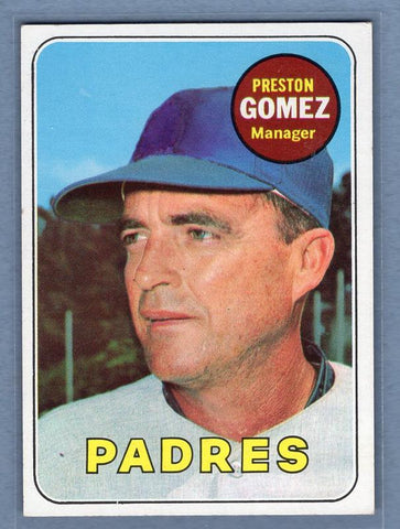 1969 Topps 74 Preston Gomez VG-EX SET BREAK