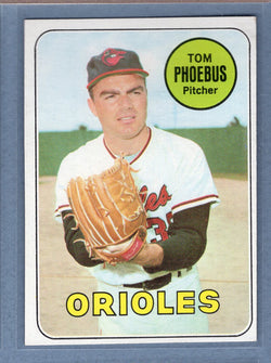 1969 Topps #185 Tom Phoebus (b) EX-MT  GO700