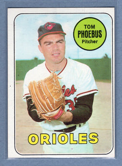 1969 Topps #185 Tom Phoebus (c) EX-MT  GO700