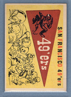 1959 Topps #111 San Francisco 49ers Pennant Card  EX  GO130