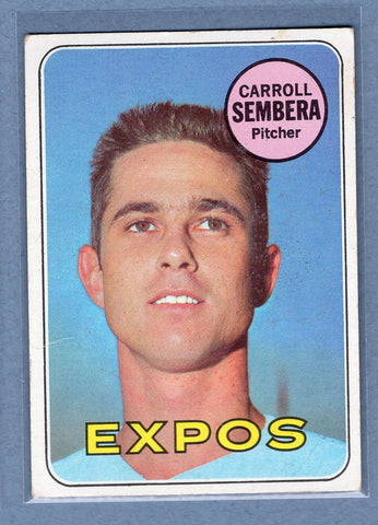 1969 Topps #351 Carroll Sembera (b) EX  GO602