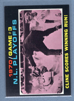 1971 Topps #201 N.L. Playoff Game 3 (Cline)  (c) EX-MT  GO340