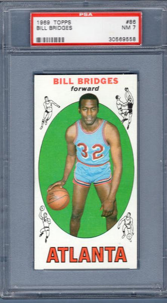 1969 Topps #86 Bill Bridges (R) PSA 7