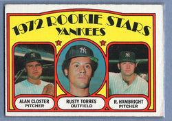 1972  Topps #124 Yankees Rookies (Alan Closter, Roger Hambright, Rusty Torres) Ex-Nm