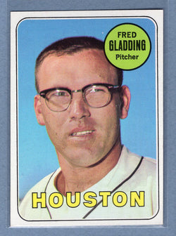 1969 Topps #58 Fred Gladding (a) EX-MT  GOWABB