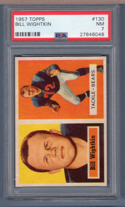 1957 Topps #130 BILL WIGHTKIN (07227657) PSA 7