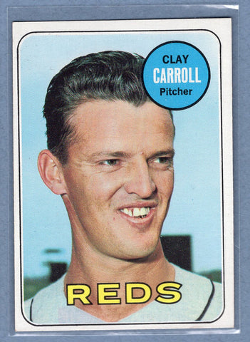1969 Topps #26 Clay Carroll (a) EX-MT  GOWAYY