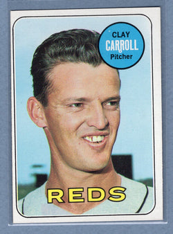1969 Topps #26 Clay Carroll (b) EX-MT  GOWAYY