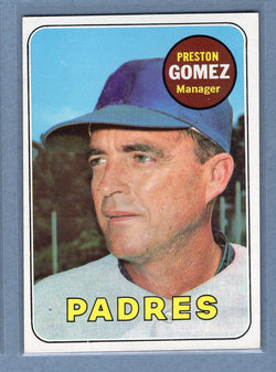 1969 Topps #74 Preston Gomez (e) EX-MT  GOWABB