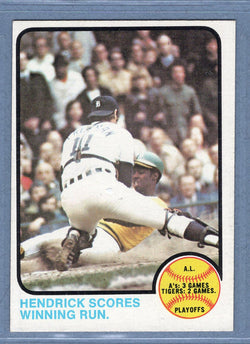 1973 Topps #201 A.L. Playoffs (Winning Run - Hendricks)  (a) EX-MT  GO669