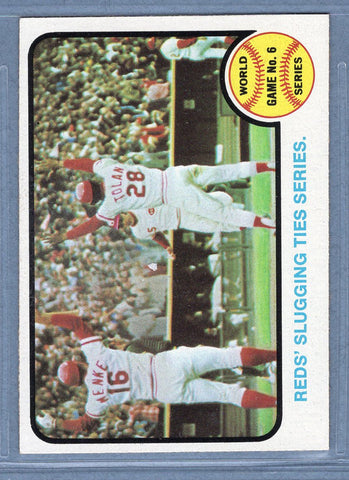1973 Topps #208 World Series Game 6 ( Reds' Slugging Ties Serries)  (a) EX-MT  GO669