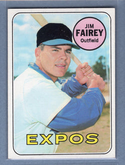 1969 Topps #117 Jim Fairey (b) EX-MT  GOWABB